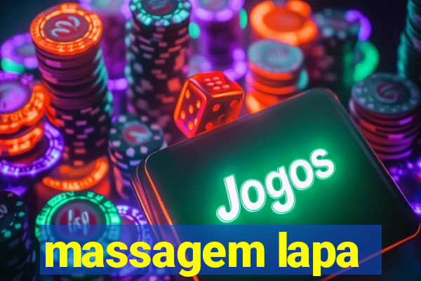 massagem lapa